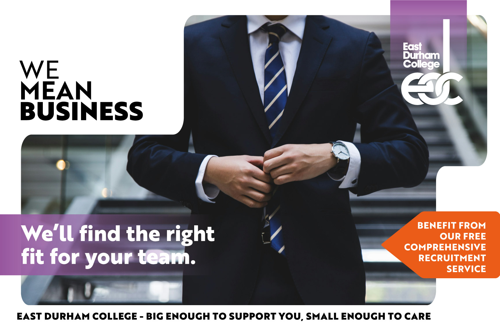 Close up of person wearing suit with text overlay "We'll find the right fit for your team"