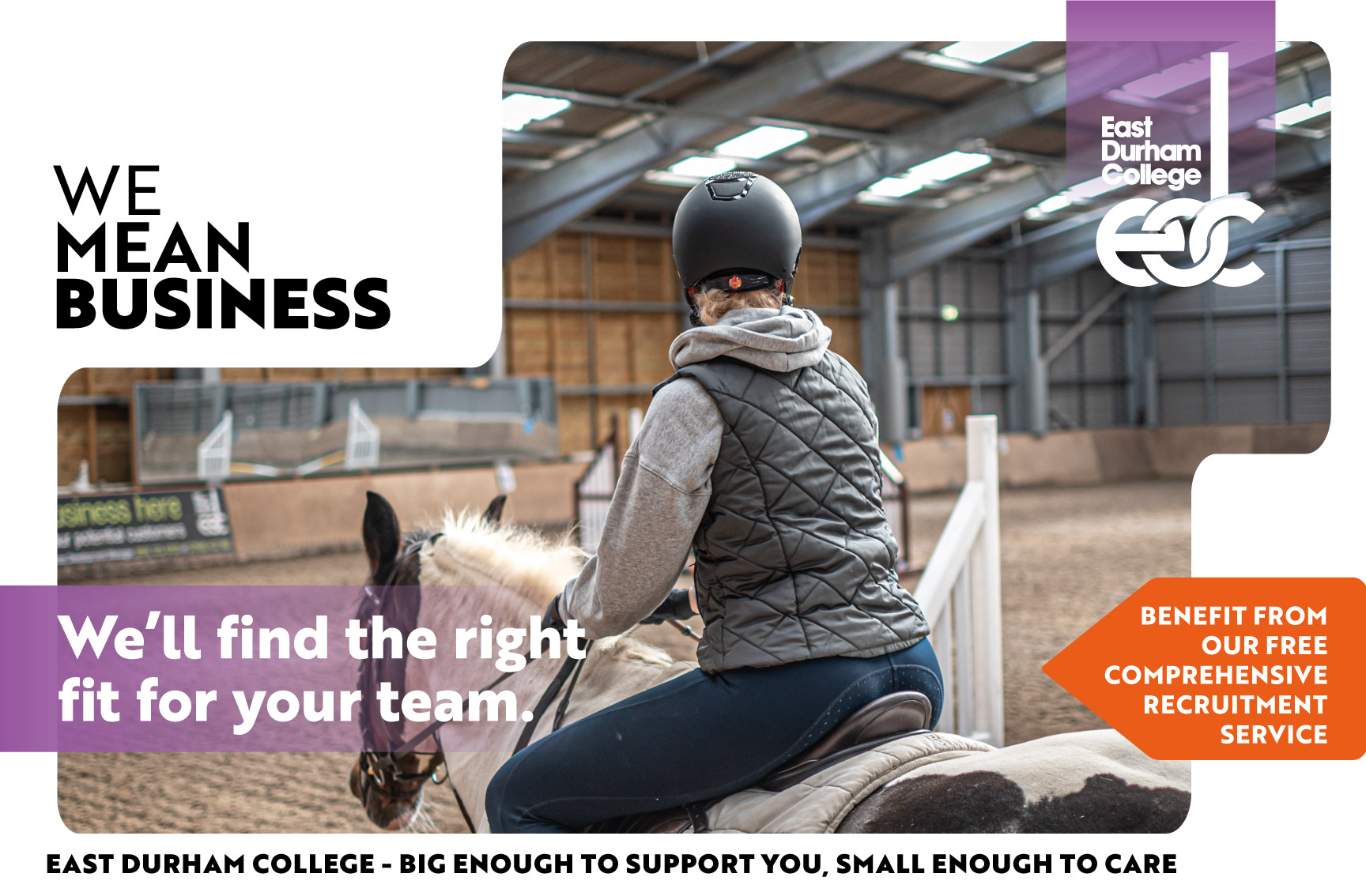 Image of person riding horse taken from behind with text overlay "We'll find the right fit for your team".