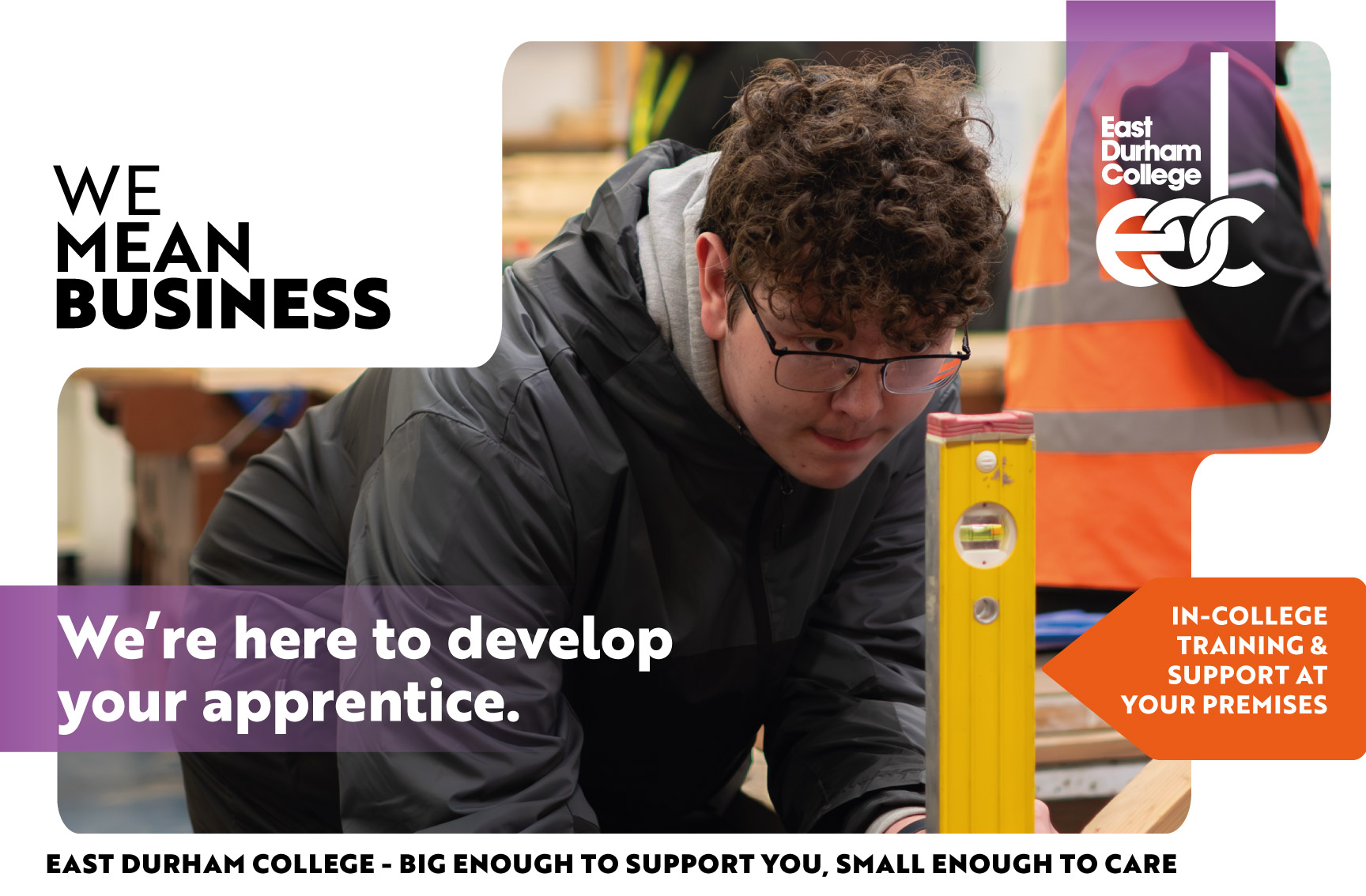 Male student using spirit level with text overlay "We're here to develop your apprentice."